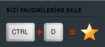 Favorilerine Ekle !