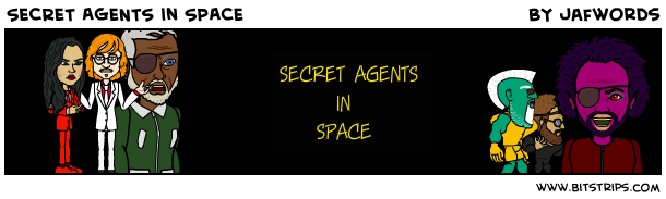 Secret Agents in Space