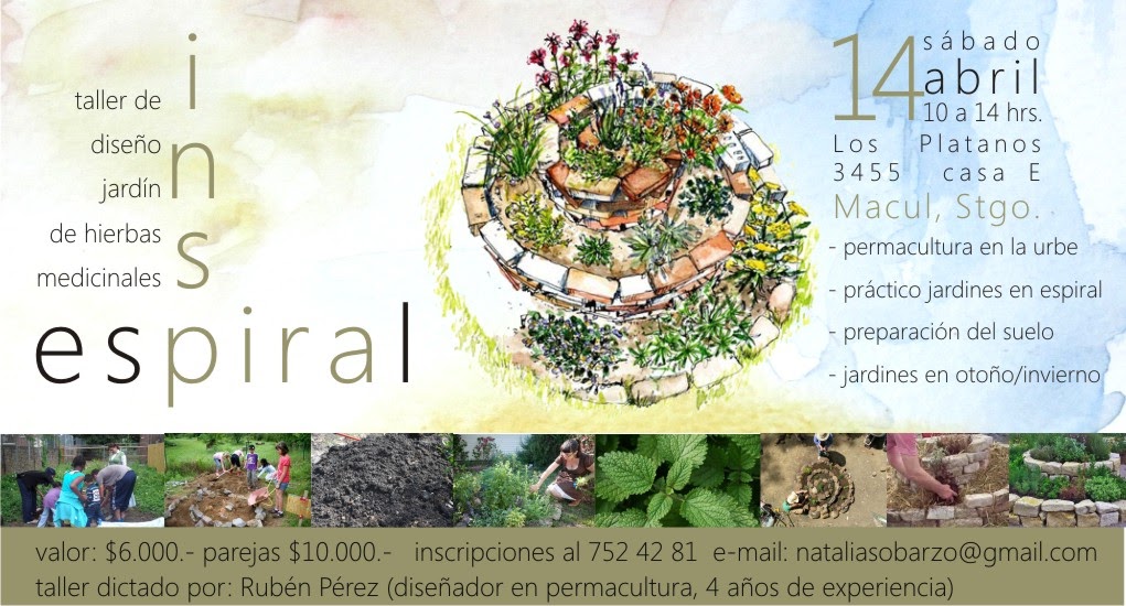 Natalia Sobarzo: TALLER DE DISEÑO JARDÍN DE HIERBAS MEDICINALES EN ESPIRAL