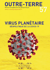 Virus planétaire - Géopolitique de la Covid-19