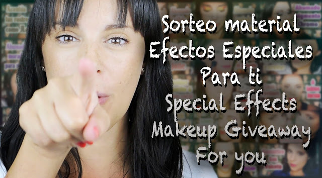 Sorteo Material Efectos Especiales Silvia Quiros Special effects makeup giveaway