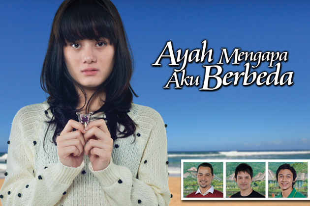 Ayah Mengapa Aku Berbeda per Episode BlogNgor