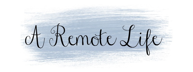 A Remote Life