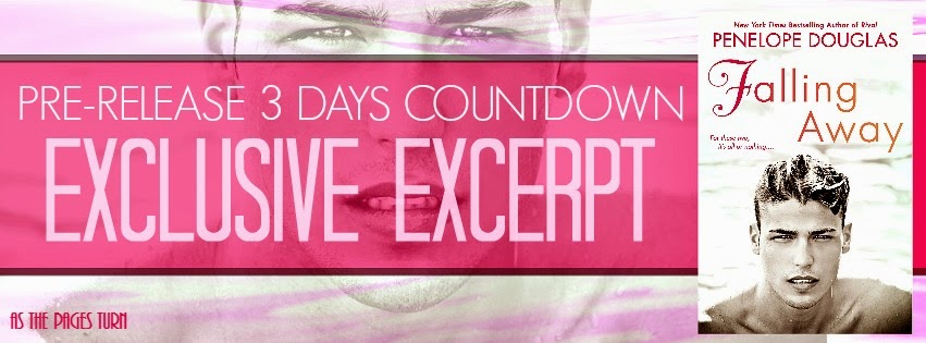 Pre-Release 3 Days Countdown – Exclusive Excerpt + Giveaway – Falling Away by Penelope Douglas