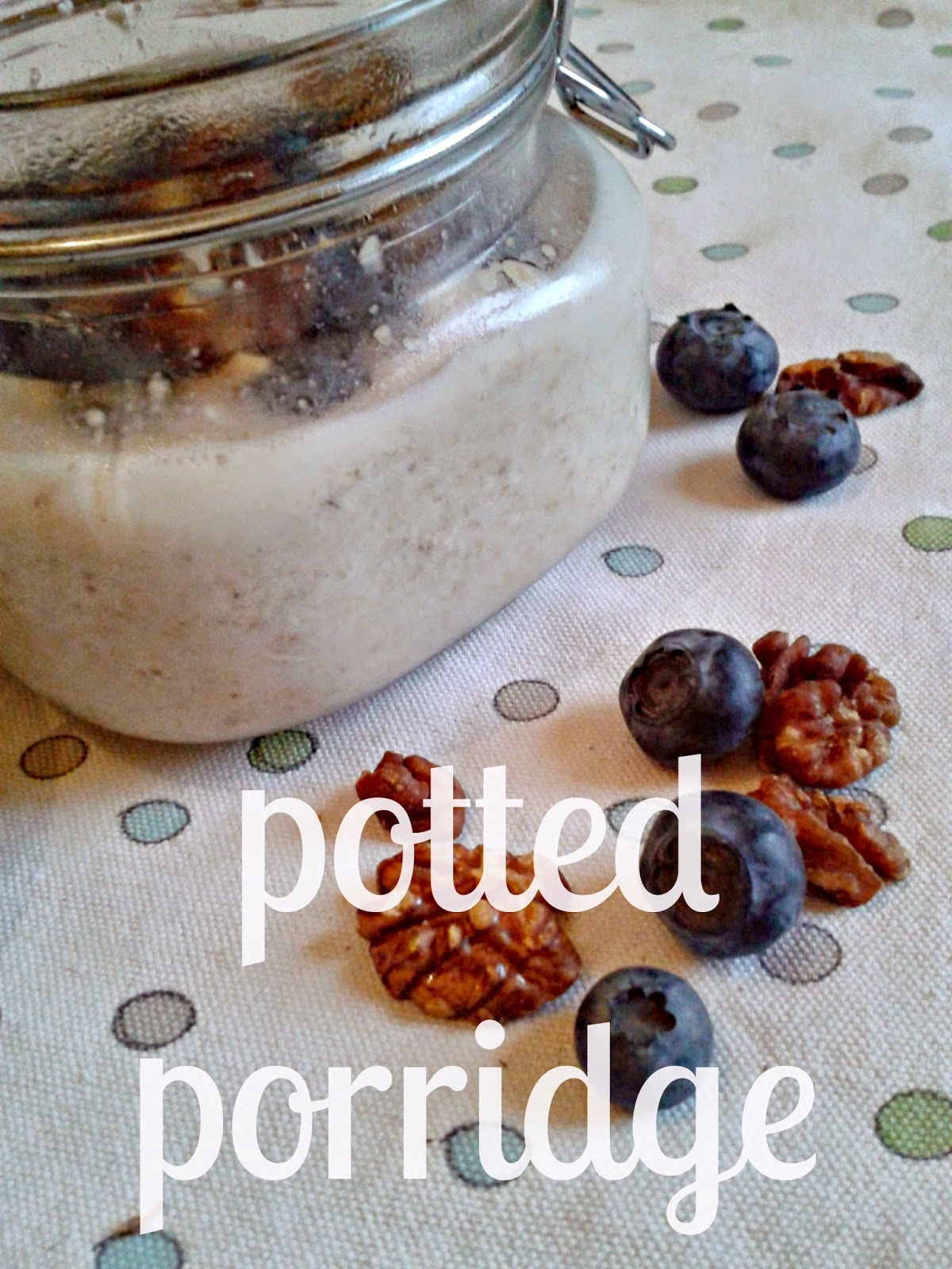 Recipe for potted porridge a great high energy breakfast 