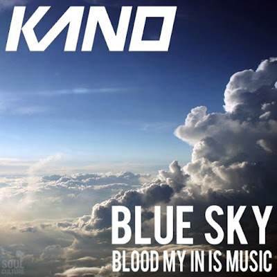 Kano - Blue Sky Lyrics + Letras + Lirik + Tekst + Text + Testo + Paroles + Source: Lyrics-Video-Music.blogspot.com + Video Music Song Lyrics Kano - Blue Sky