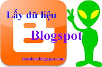 Lấy dữ liệu Blogspot khác và Bảo vệ dữ liệu blogspot bản thân. Lấy dữ liệu Blogspot khác và Bảo vệ dữ liệu blogspot bản thân.