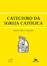 CATECISMO DA IGREJA CATÓLICA