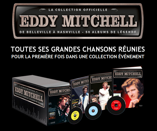 Eddy Mitchell, la collection officielle