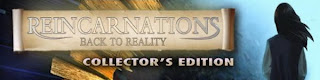 Reincarnations 3: Back To Reality Collector's Edition [DEMO]