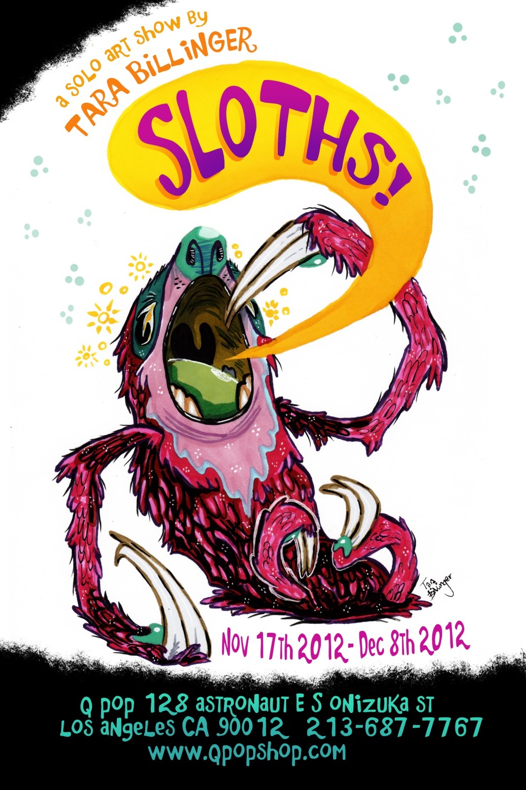 Q POP Shop and Mini Gallery: Sloths! : A Solo Art Show By Tara