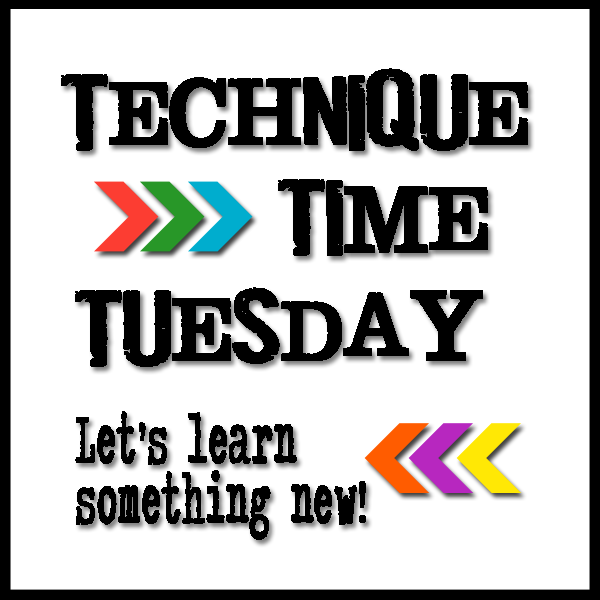 Technique Time Tuesday