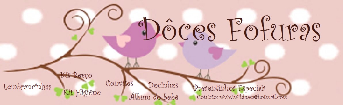 DOCES E FOFURAS