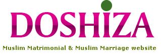 Muslim Matrimonials   www.doshiza.com