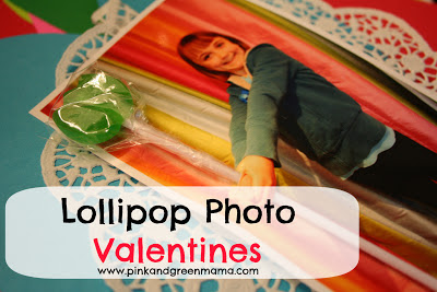 Pink and Green Mama: * Homemade Lollipop Photo Valentines!