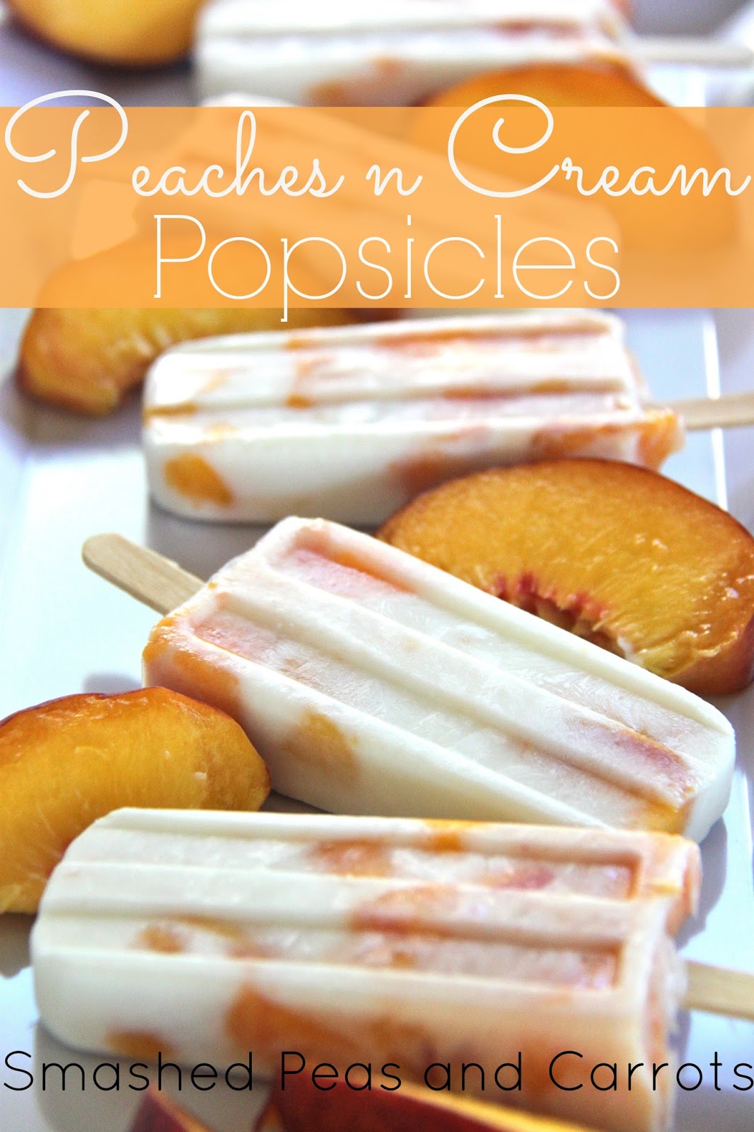 RECIPE Peaches n Cream Popsicles Smashed Peas & Carrots