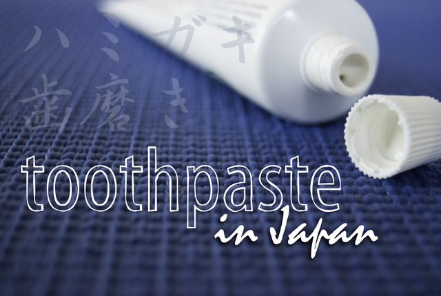 toothpaste, Japan, Japanese