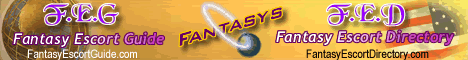 Fantasy Escort Directory | Fantasy Escort Guide Fantasy Escort Directory and Elite Escorts Guide by The Fantasys Network!