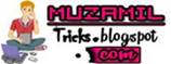 Muzamil Latest Tips And Tricks