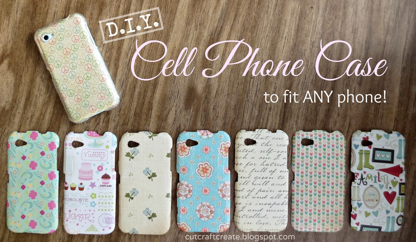 Cut, Craft, Create DIY Cell Phone Case Tutorial {to fit any phone!}
