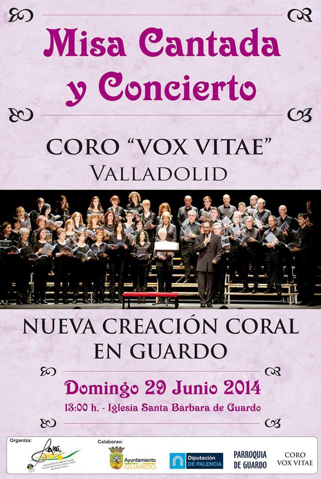 29 de Junio de 2014, Misa Cantada y Concierto por el Coro VOX