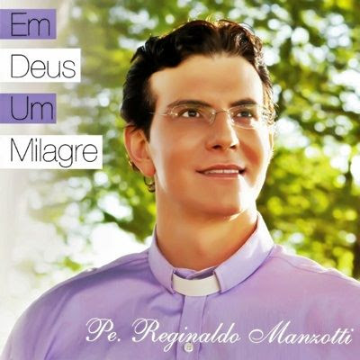 Musicas Padre Reginaldo Manzotti Para Download