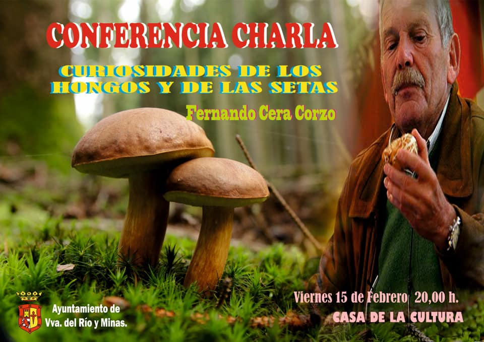 CONFERENCIA CHARLA Y PROYECCIÓN “CURIOSIDADES DE LOS HONGOS Y LAS SETAS”