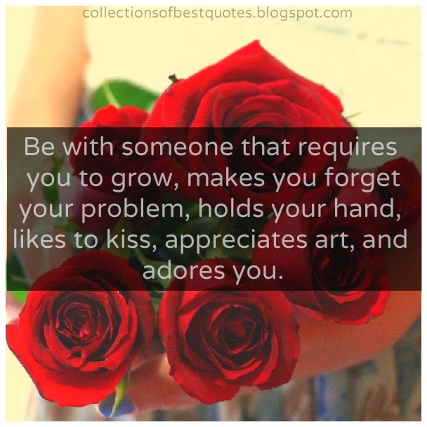 Collections Of Best Quotes: Be with someone..