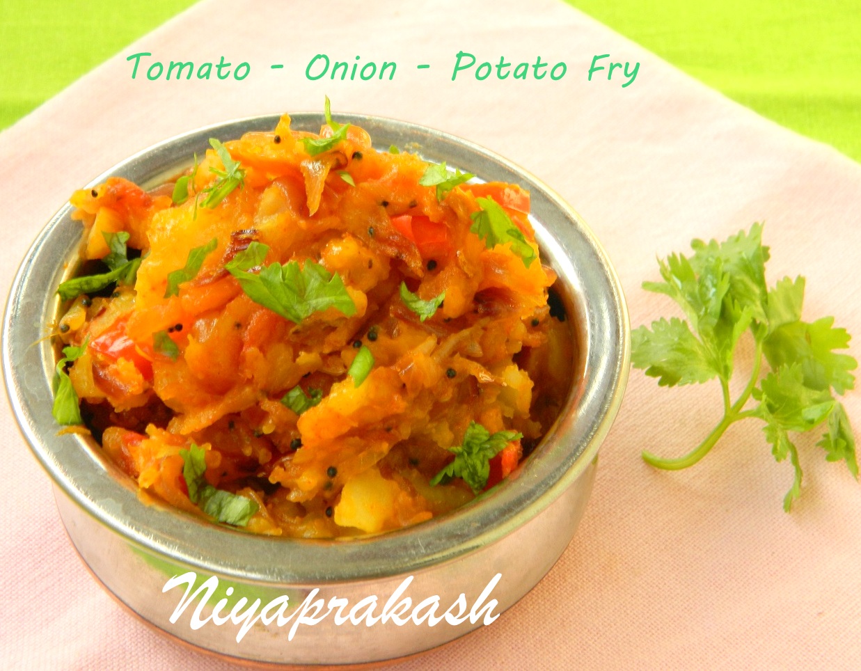 Niya's World Tomato Onion Potato Fry