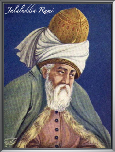 Maulana Jalaluddin Rumi Muhammad bin Hasin al Khattabi al-Bakri