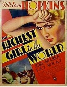 The Richest Girl In The World [1934]