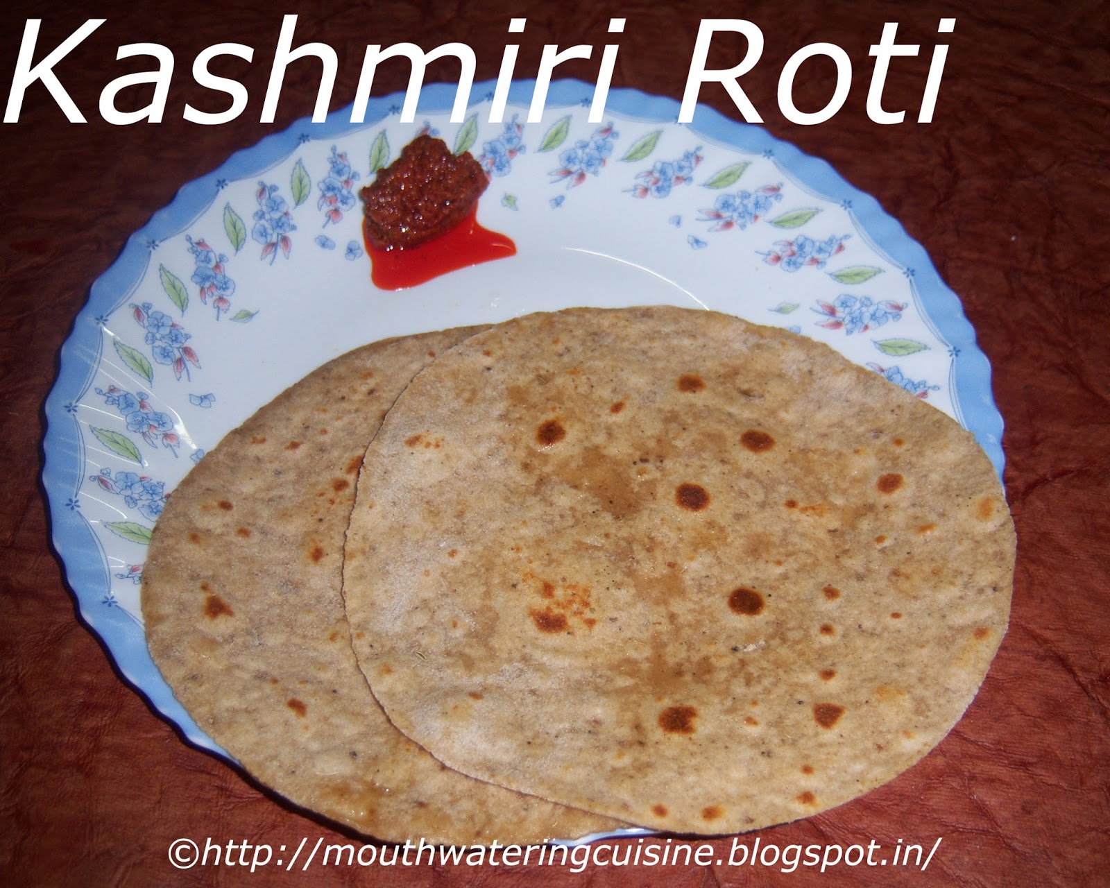 Kashmiri Roti Kashmiri Chapati How to make Kashmiri Roti E.A.T