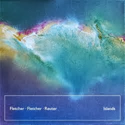 Fletcher | Fletcher | Reuter: Islands (single)