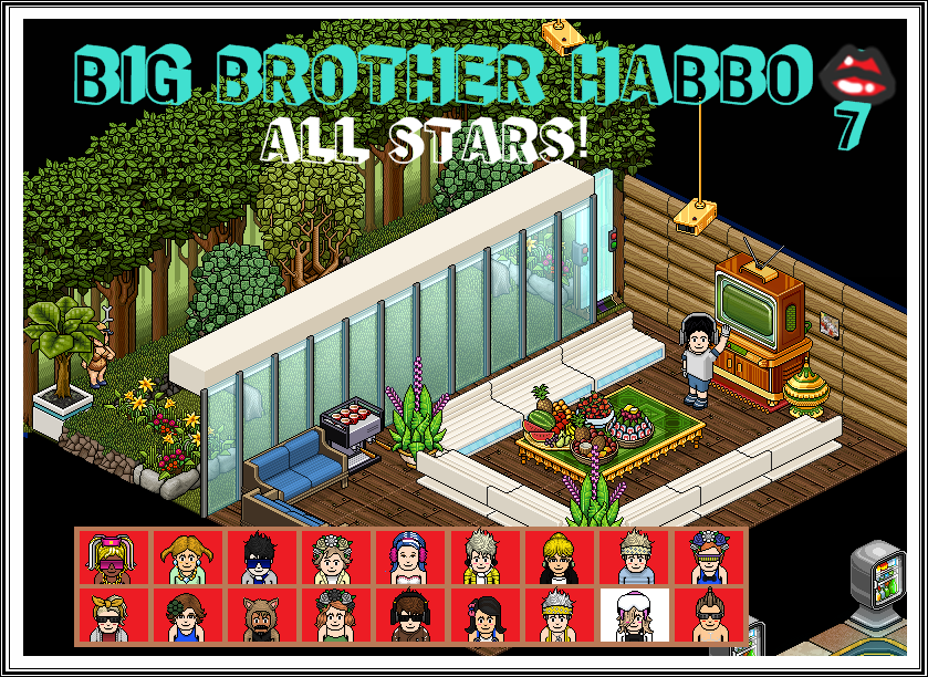 Big Brother Habbo 7 ~ All stars!