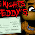 Five Night's at Freddy's