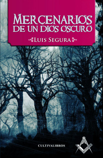 La cueva de los libros: Mercenarios de un Dios Oscuro de