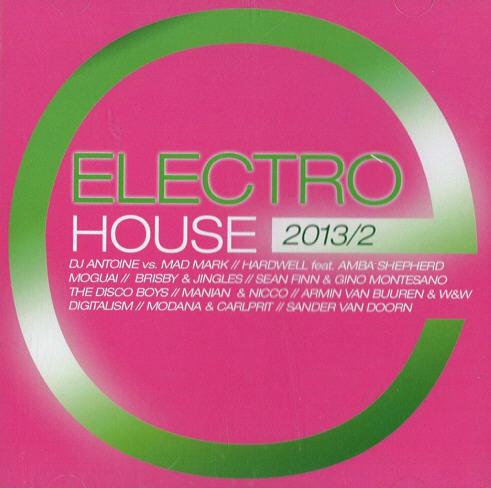 Electro House 2013 Vol. 2 – 2013