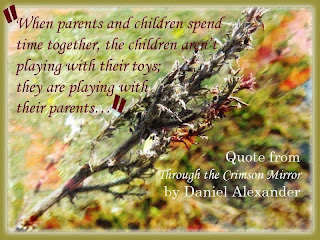 When parents and children spend time together, the children aren’t playing with their toys; they are playing with their parents…