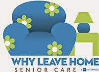 Why Leave Home Senior Care