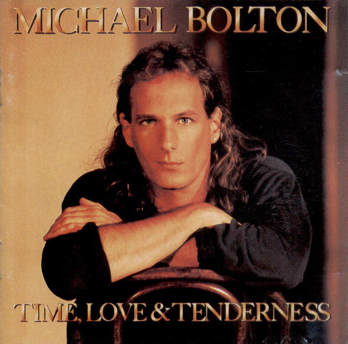 Michael Bolton's 7th album, and...