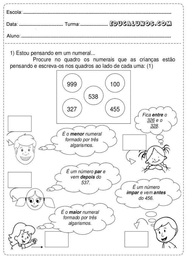 Procure no quadro os numerais que as crianças estão pensando