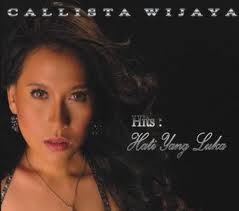 Download Gratis Lagu callista wijaya - hati yang luka Mp3 + Lirik callista wijaya - hati yang luka (cover betharia sonata)