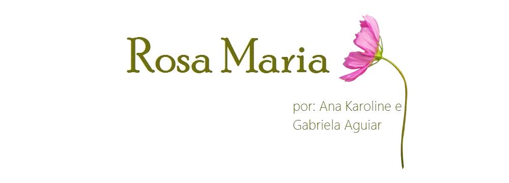 Rosa Maria