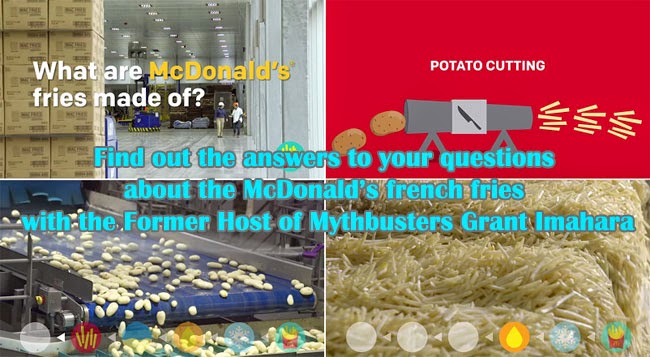 Find out the answers to your questions about the McDonald’s french fries with the Former Host of Mythbusters Grant Imahara Find out the answers to your questions about the McDonald’s french fries with the Former Host of Mythbusters Grant Imahara