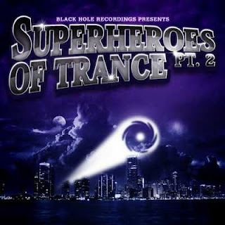 Superheroes Of Trance Part 2 - VA 2011