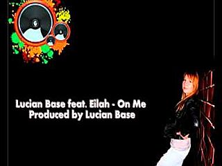 lucian base ft eilah - on me (TradeMark 2013 Edit) (download daca apesi pe imagine)