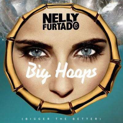 Nelly Furtado - Big Hoops (Bigger the Better) Lyrics + Letras + Lirik + Tekst + Text + Testo + Paroles + Source: Lyrics-Video-Music.blogspot.com + Video Music Song Lyrics Nelly Furtado - Big Hoops (Bigger the Better)
