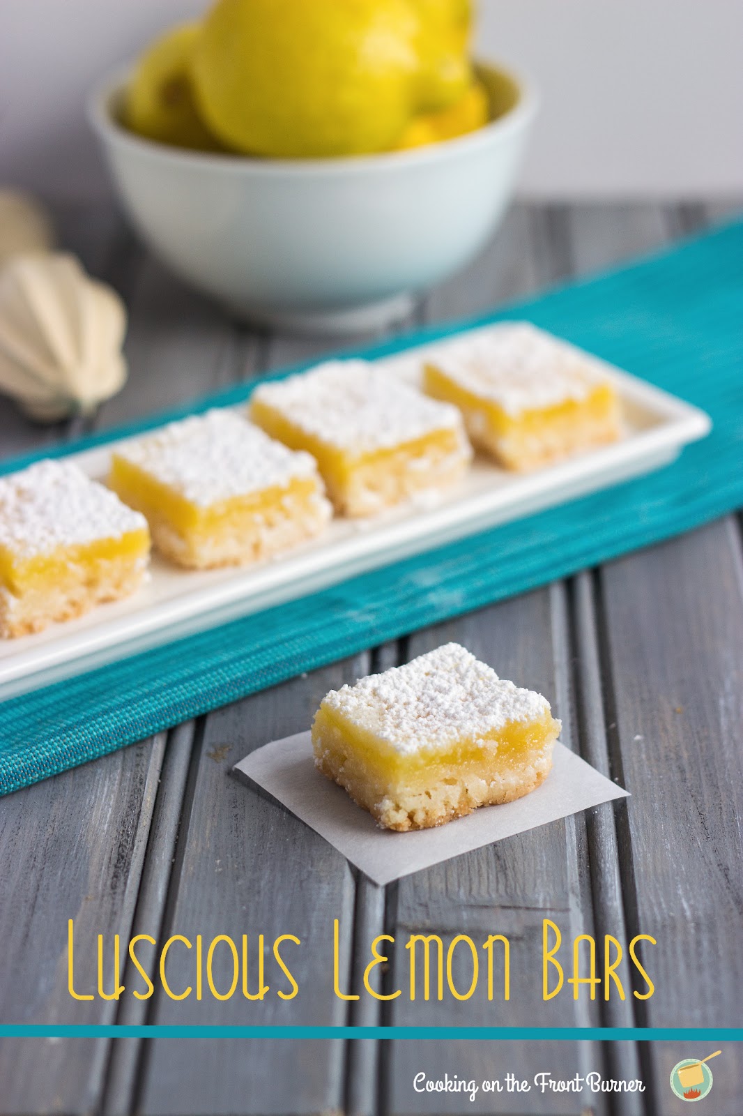 Luscious Lemon Bars Cooking on the Front Burner