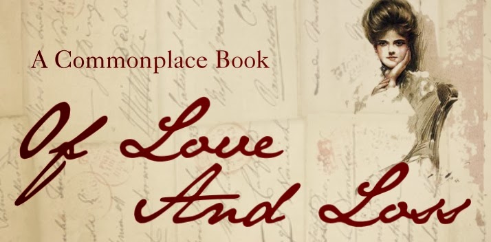 A Commonplace Book; Of Love And Loss