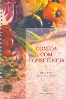 Comida com Consciência - Receitas Vegetarianas
